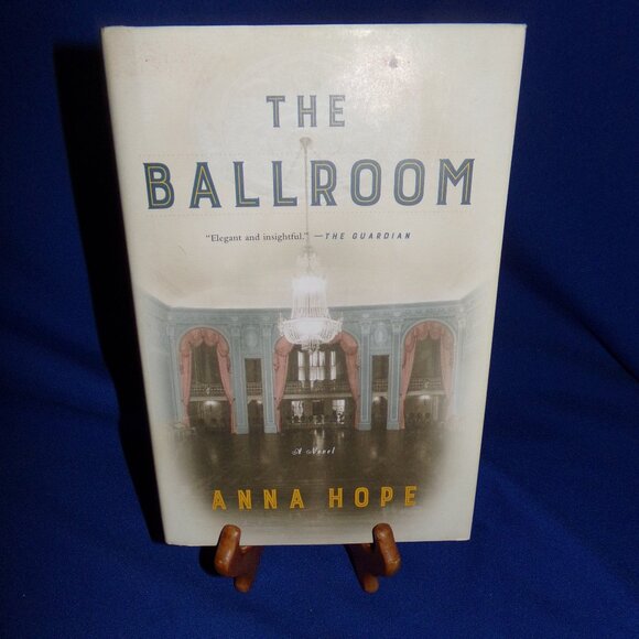 Vintage Hardcover Book - The Ballroom by Anna Hope - Dust Jacket -1st Edition - Picture 2 of 7
